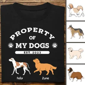 Dog Lovers - Dog Property - Personalized T-Shirt