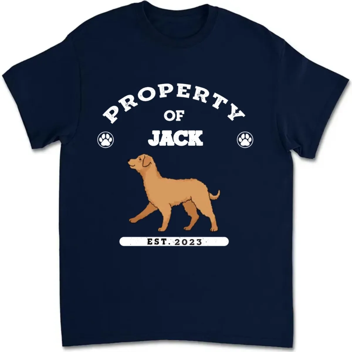 Dog Lovers - Dog Property - Personalized T-Shirt